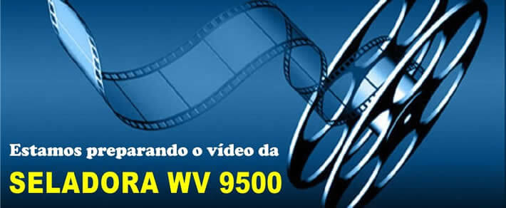 Vídeo de Demonstração da Máquina a Vácuo WV 9500